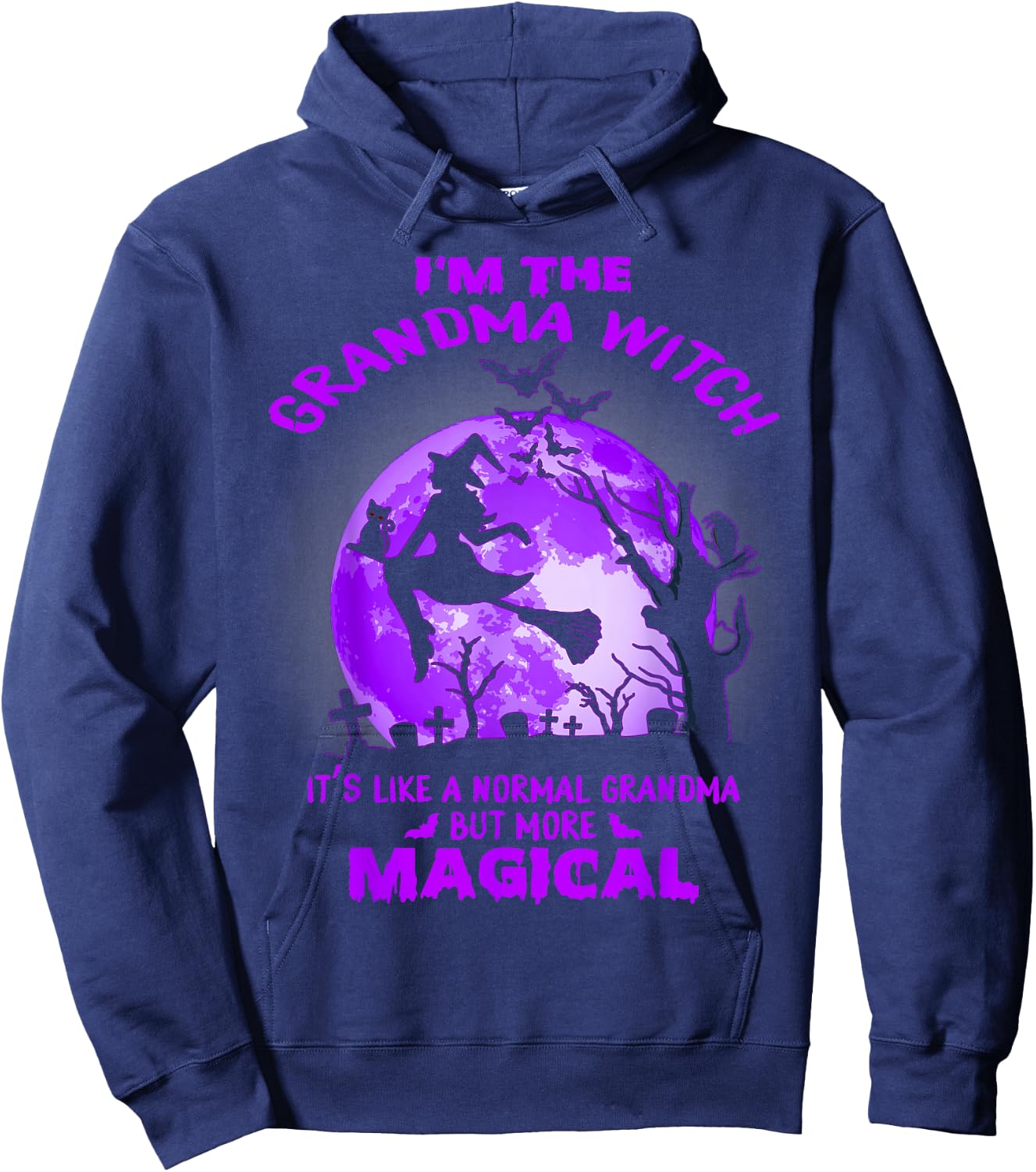 Im The Grandma Witch Like A Normal Grandma Halloween Costume Hoodie - Hoodie | Navy