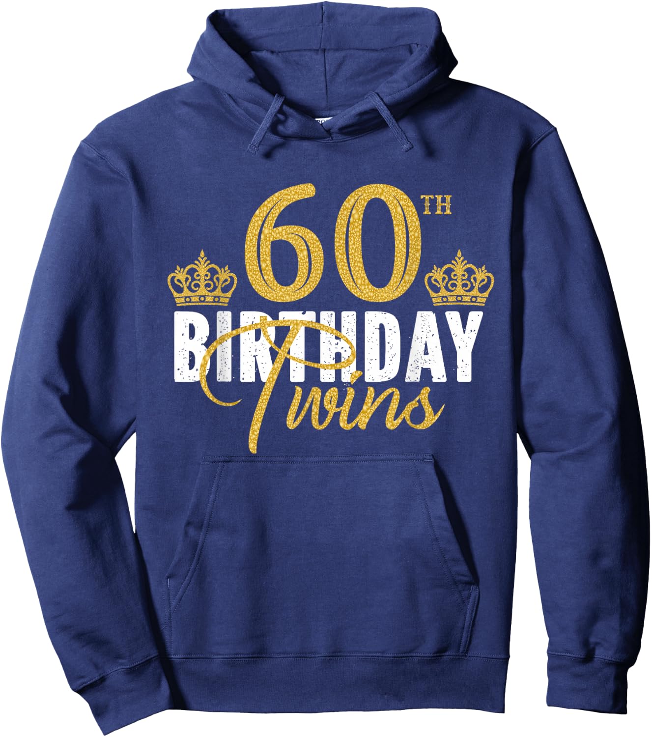 60th Birthday Twins 60 Years Old Twin Brother And Sister Hoodie - Hoodie | Navy