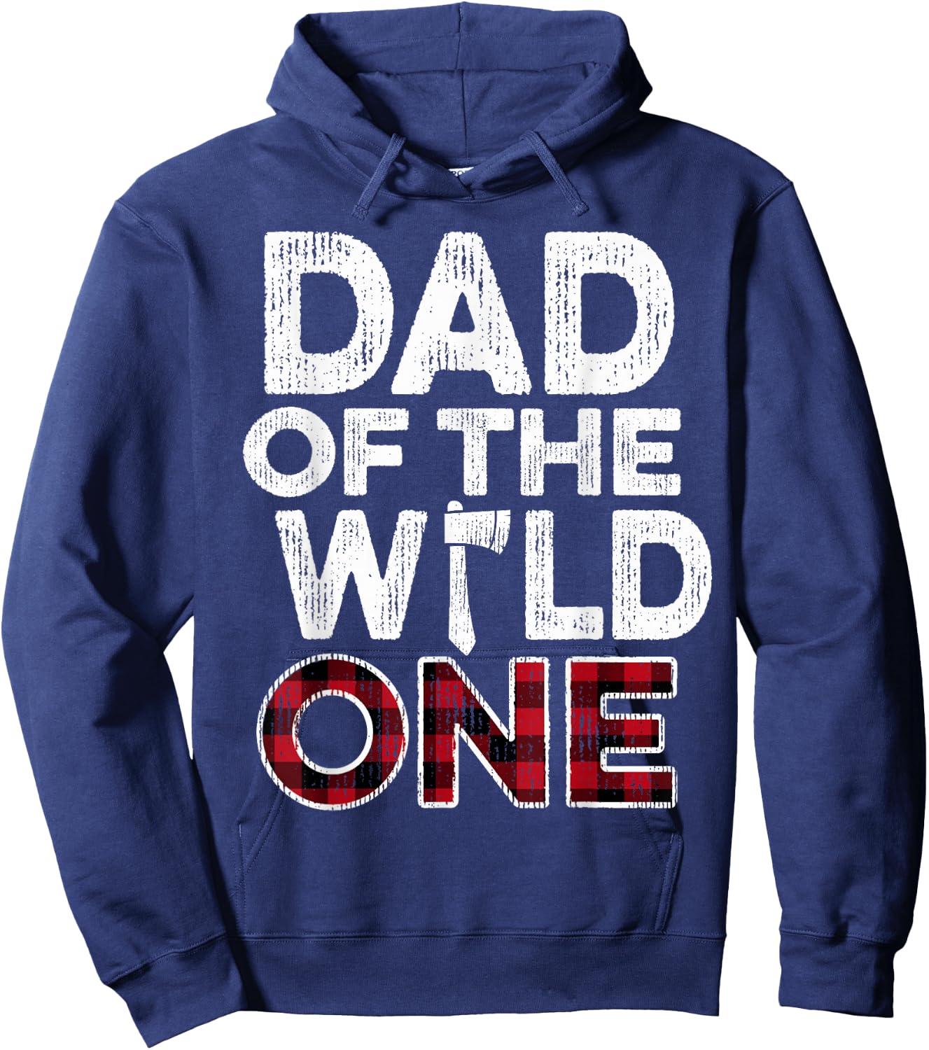 Dad Of The Wild One Lumberjack First Birthday Baby Shower Hoodie - Hoodie | Navy
