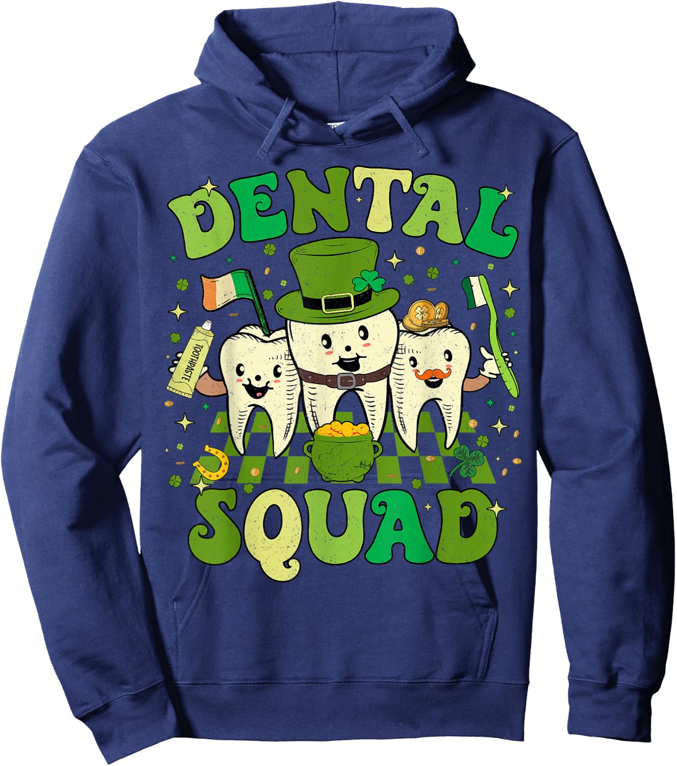 St Patrick Day Dental Squad Saint Paddys Teeth Irish Dentist Hoodie - Hoodie | Navy