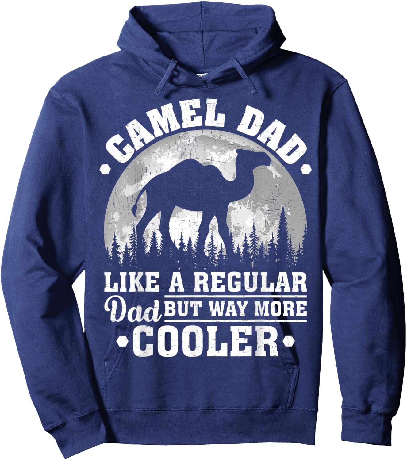Camel Dad Like A Regular Dad Funny Camel Father's Day Hoodie - Hoodie | Navy
