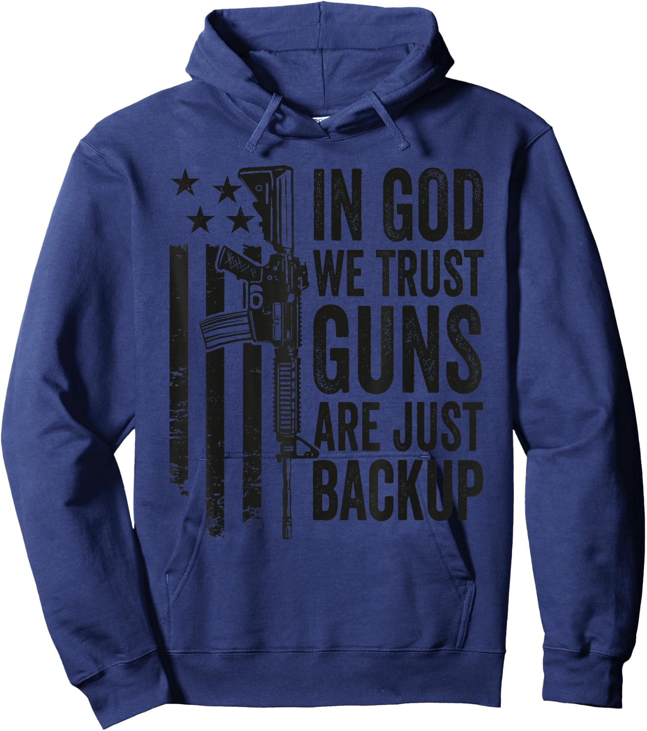 In God We Trust Guns Are Just A Backup - Pro Gun Christian Hoodie - Hoodie | Navy