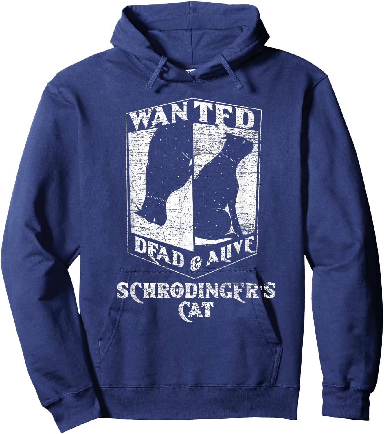 Science Funny Physics Wanted Dead & Alive Schrödingers Cat Hoodie - Hoodie | Navy
