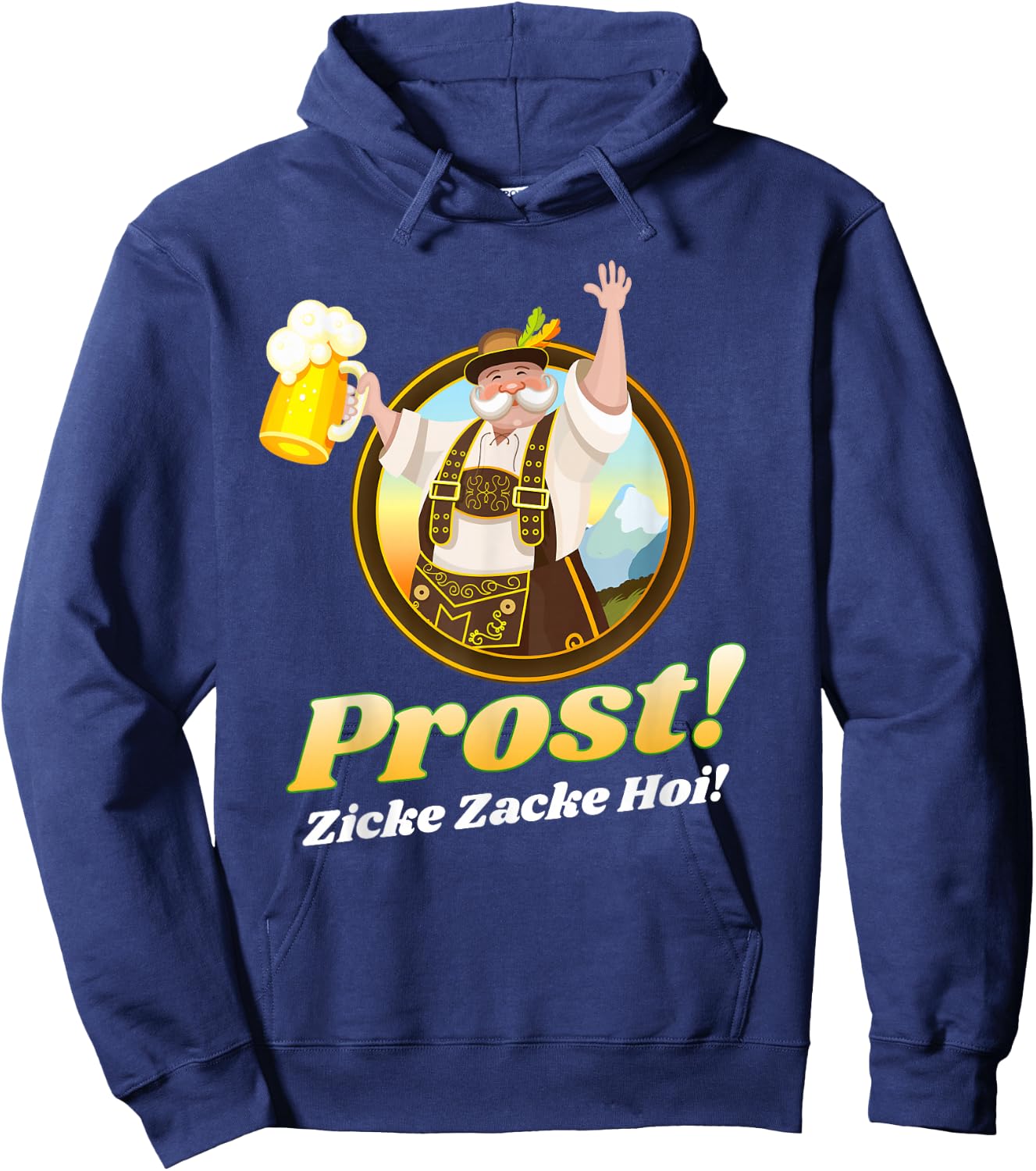 Funny Oktoberfest Costume Shirt Outfit Prost Zicke Zacke Hoi Hoodie - Hoodie | Navy