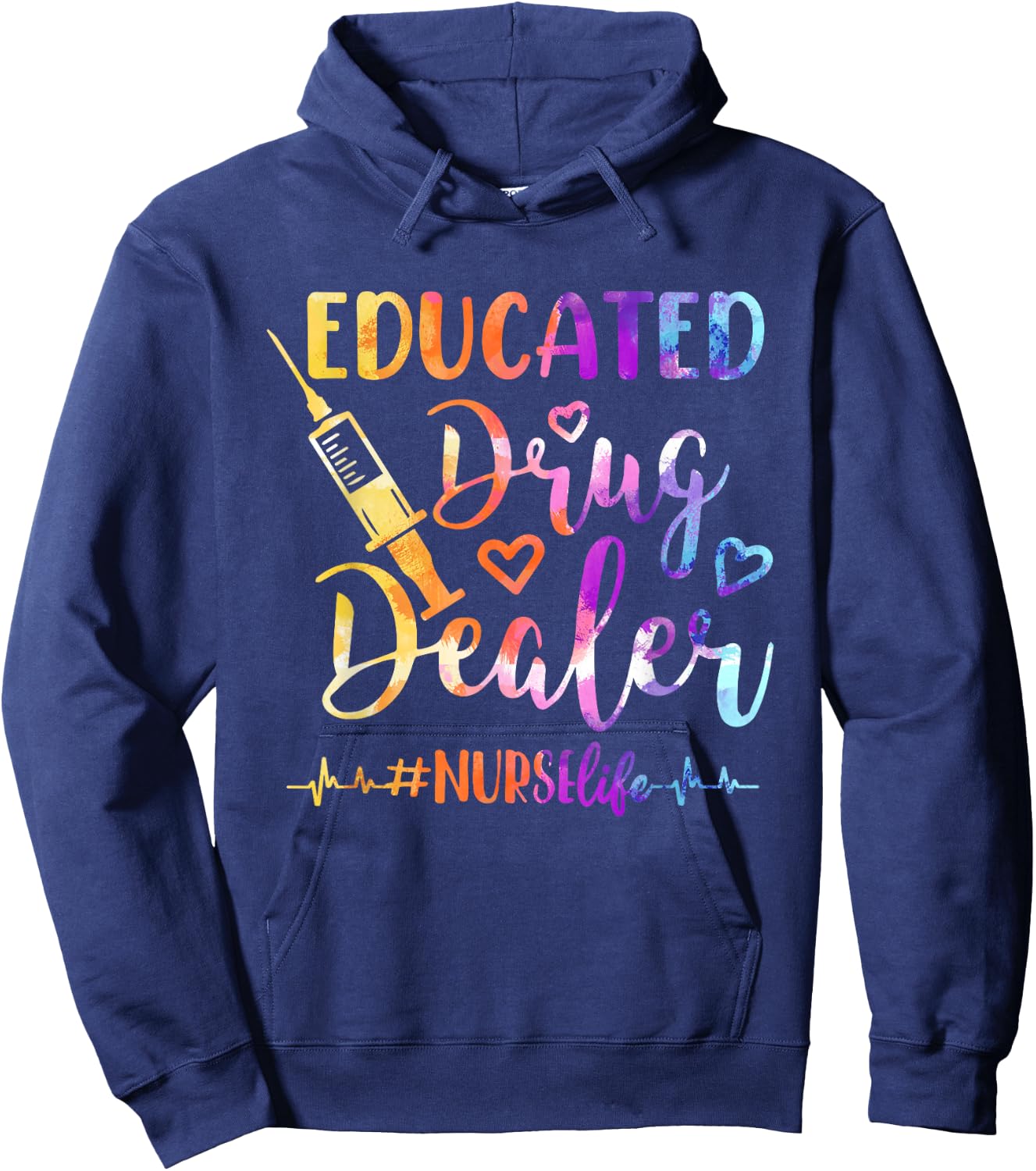 Women Educated Drug Dealer Nurse Life Funny Nurse Heart Beat Hoodie - Hoodie | Navy