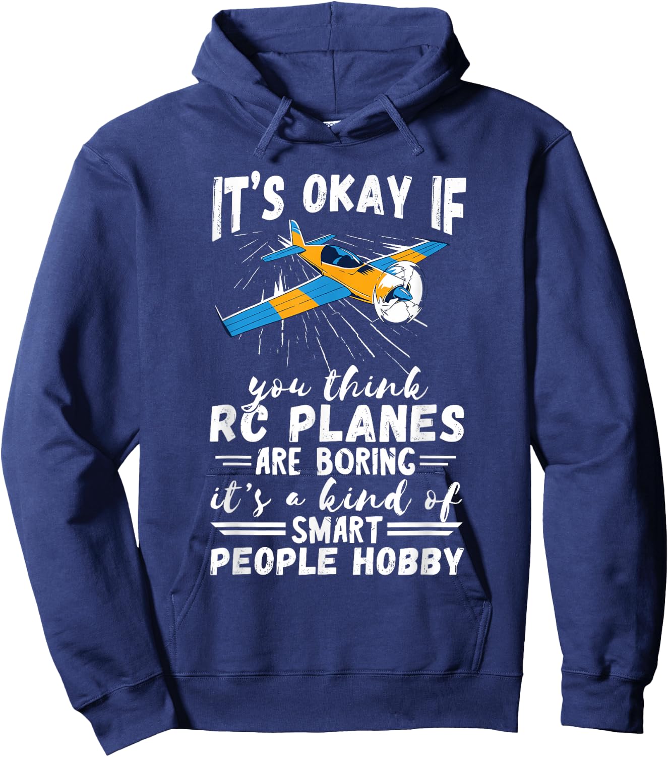 RC Plane Smart People Hobby Airplane Lover RC Pilot Model Hoodie - Hoodie | Navy