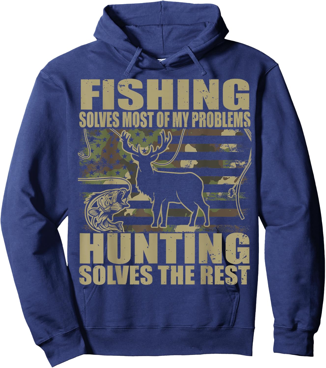 Fishing solves most of my problems hunting solves the rest Hoodie - Hoodie | Navy