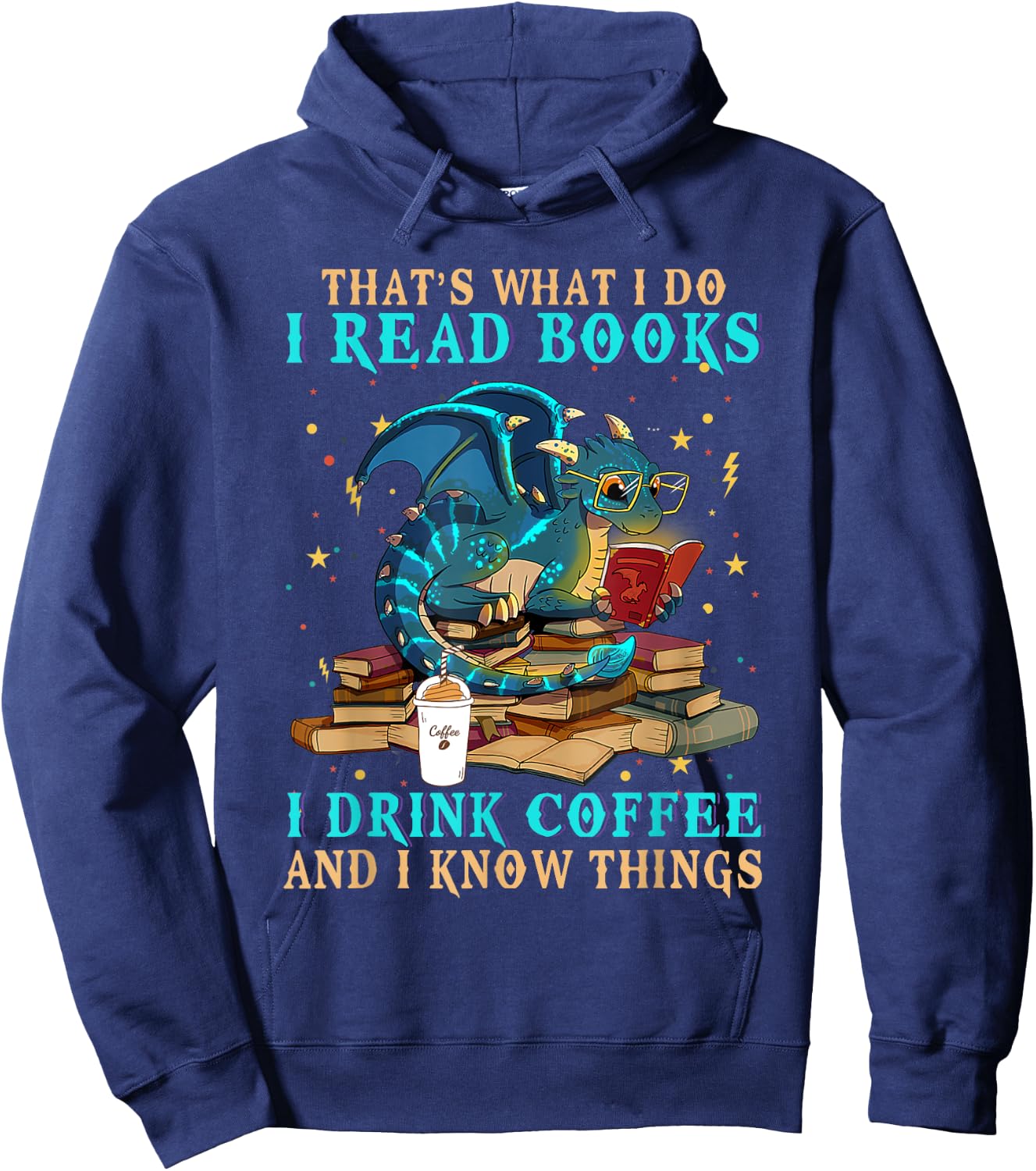 Funny Grumpy Dragon CoffeeI Read Books And I Know Things Hoodie - Hoodie | Navy