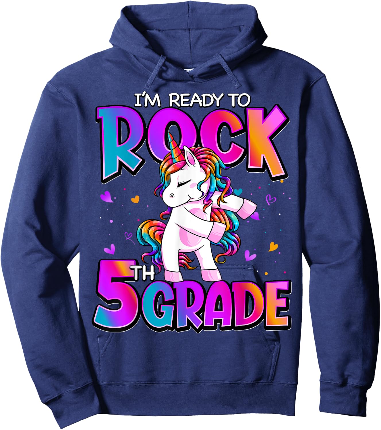 I'm Ready To Rock 5th Grade Unicorn Back To School Girls Hoodie - Hoodie | Navy