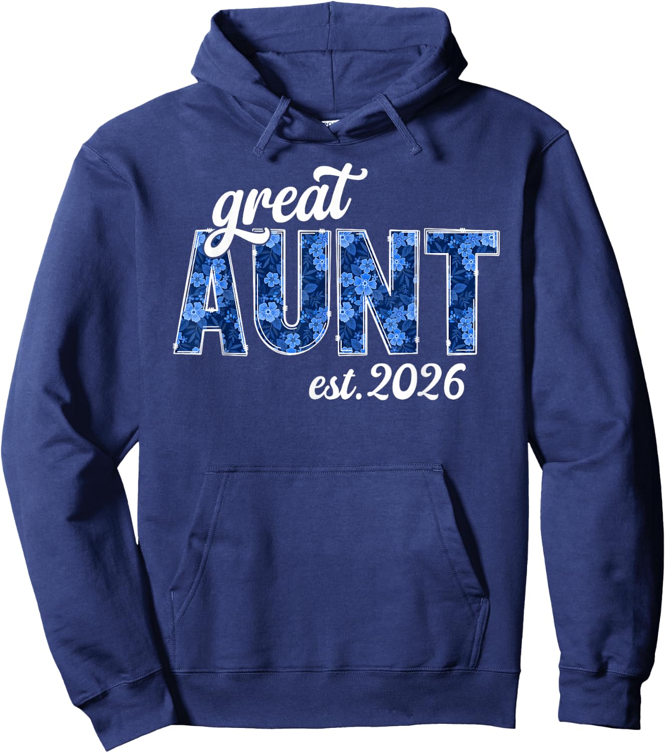 Future Great Aunt Est. 2026 Promoted to Great Aunt Hoodie - Hoodie | Navy