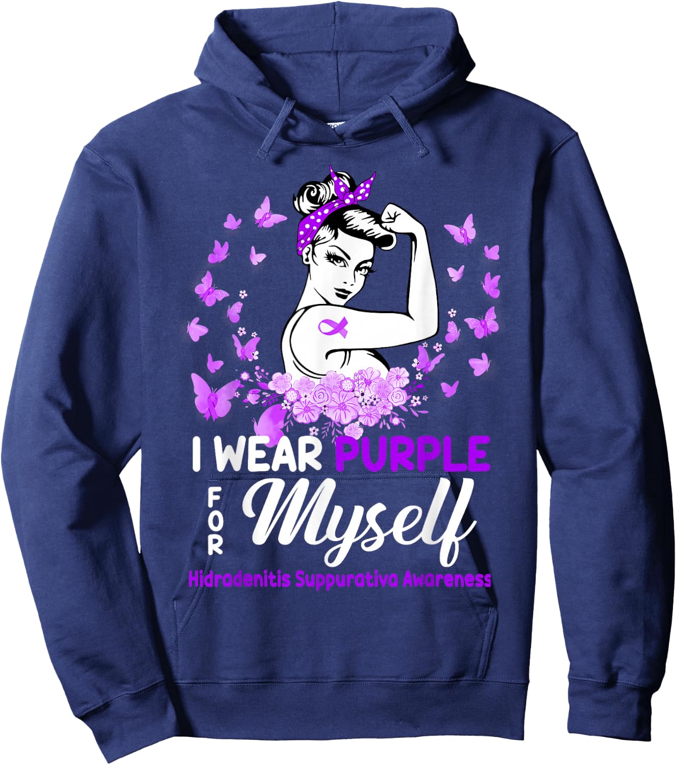 Hidradenitis Suppurativa Awareness For Myself, Hidradenitis Hoodie - Hoodie | Navy