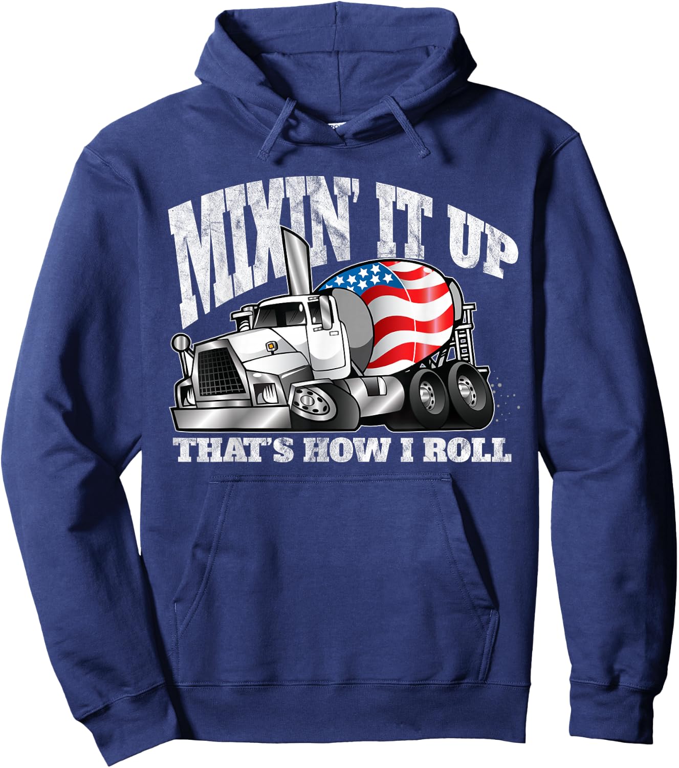 Mixing it Up That's How I Roll Mixer Driver Hoodie - Hoodie | Navy
