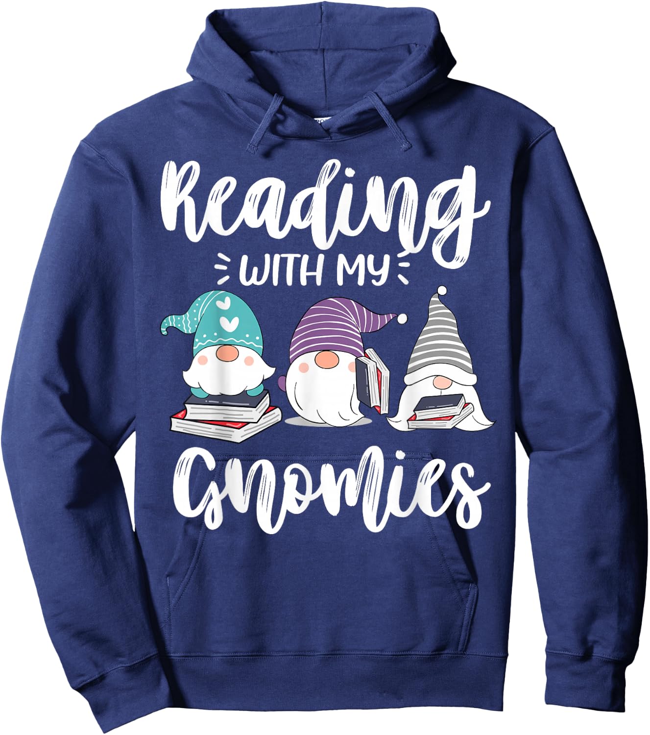 Reading With My Gnomies - Funny Gnomes Book Lover & Nerd Hoodie - Hoodie | Navy