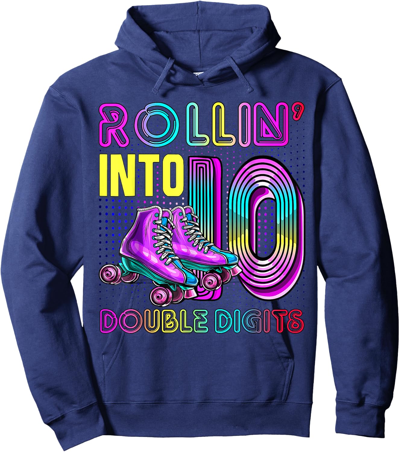 10 Years Old Birthday Girl Rolling Into 10th Double Digits Hoodie - Hoodie | Navy