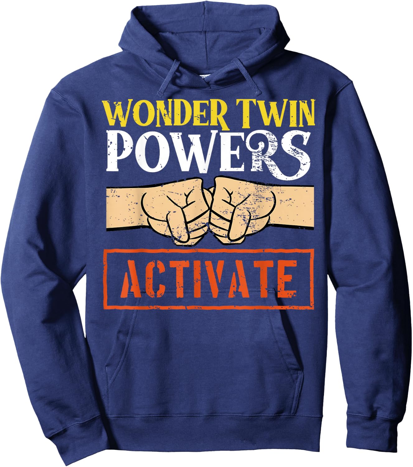 Wonder Twin Power Activated design, Sibling design Hoodie - Hoodie | Navy