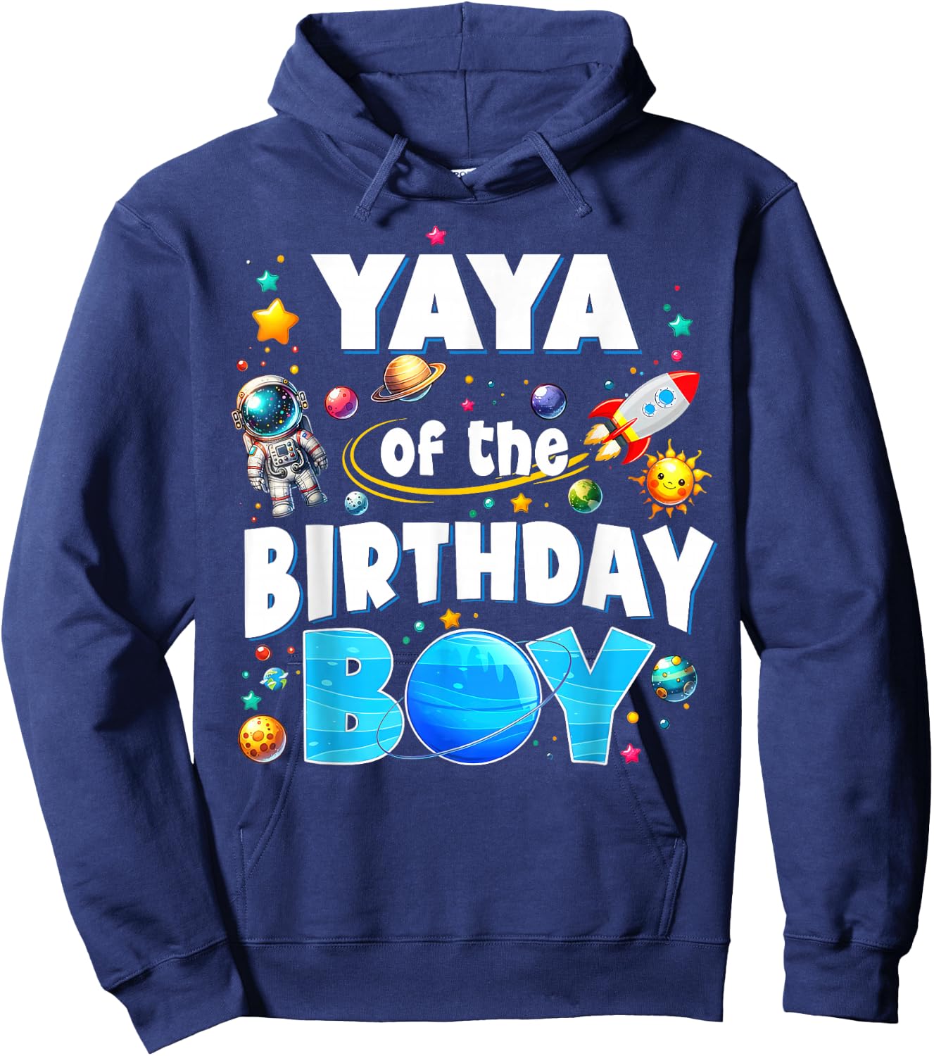 Yaya Of The Birthday Boy Astronaut Family Space Planets Hoodie - Hoodie | Navy