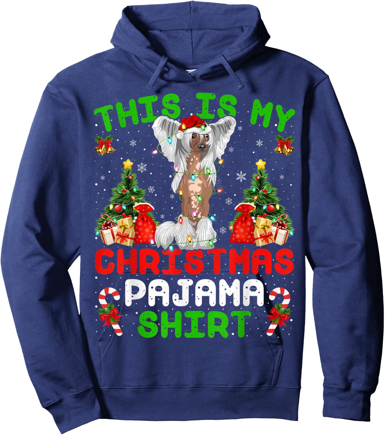 This Is My Christmas Pajama Shirt Chinese Crested Christmas Hoodie - Hoodie | Navy