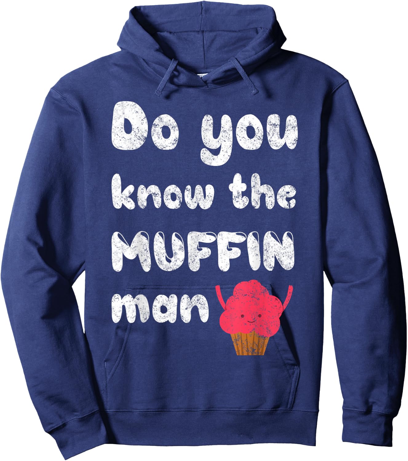 Do You Know The Muffin Fun Man Hoodie - Hoodie | Navy