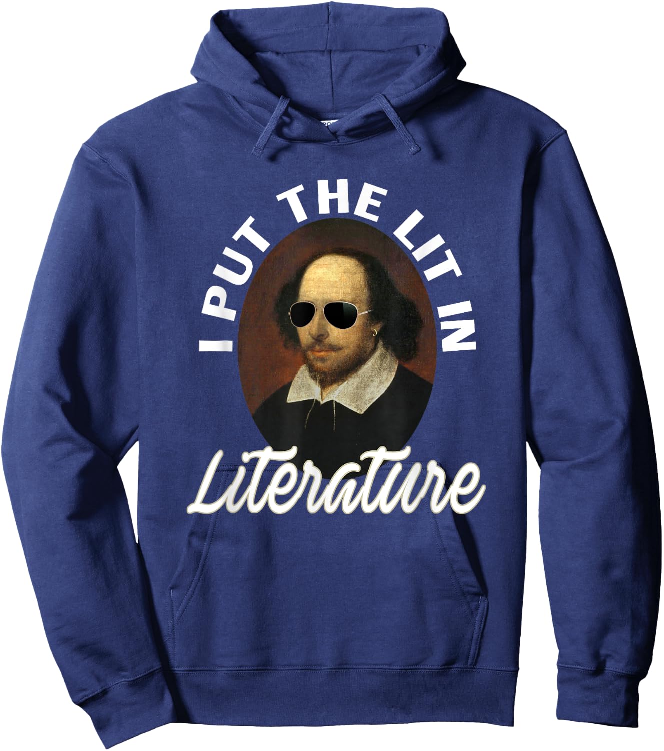 I Put The Lit In Literature -Retro Funny Shakespeare Hoodie - Hoodie | Navy