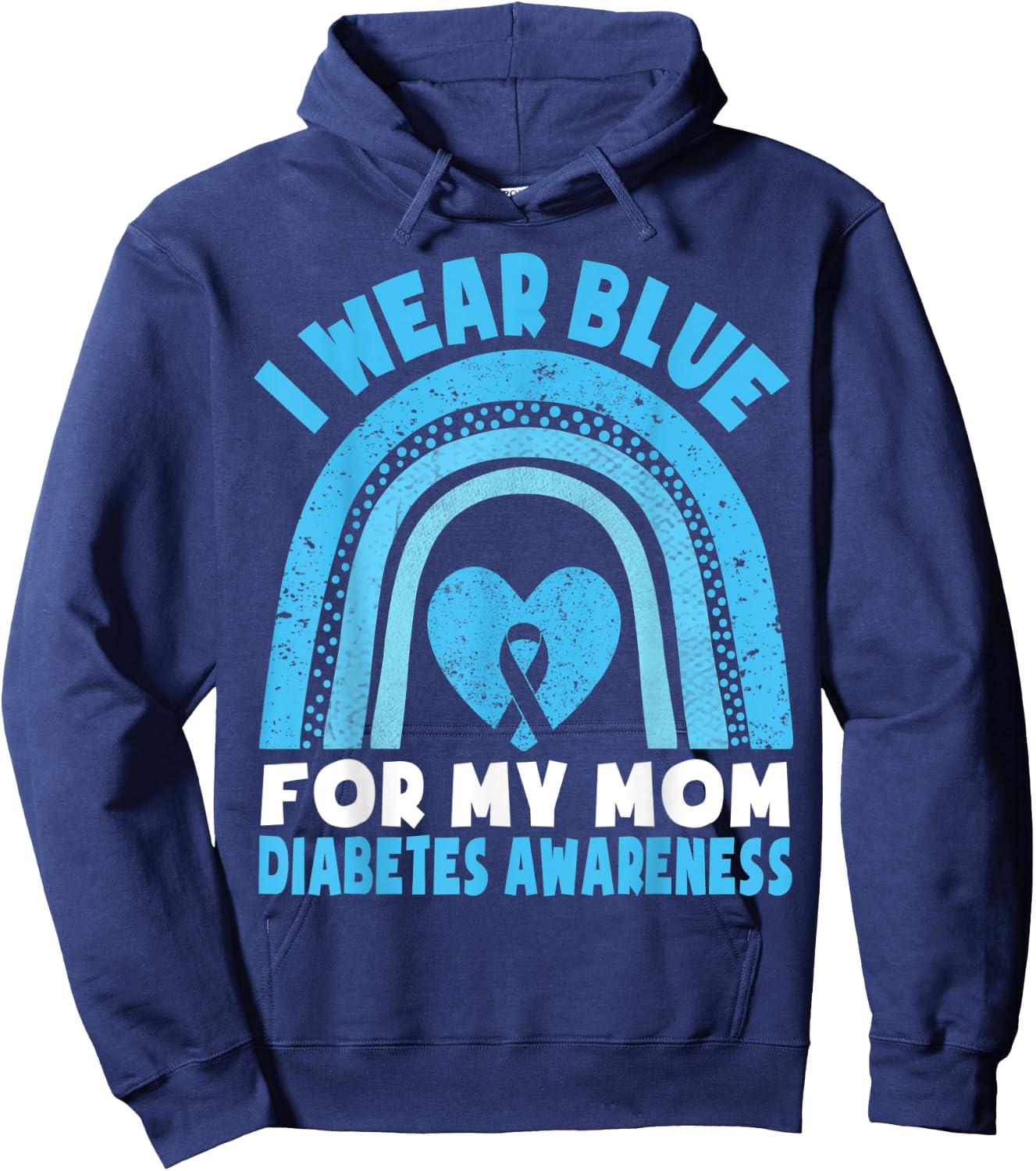 I Wear Blue For My Mom Diabetes Awareness Mom Boys Girls Hoodie - Hoodie | Navy