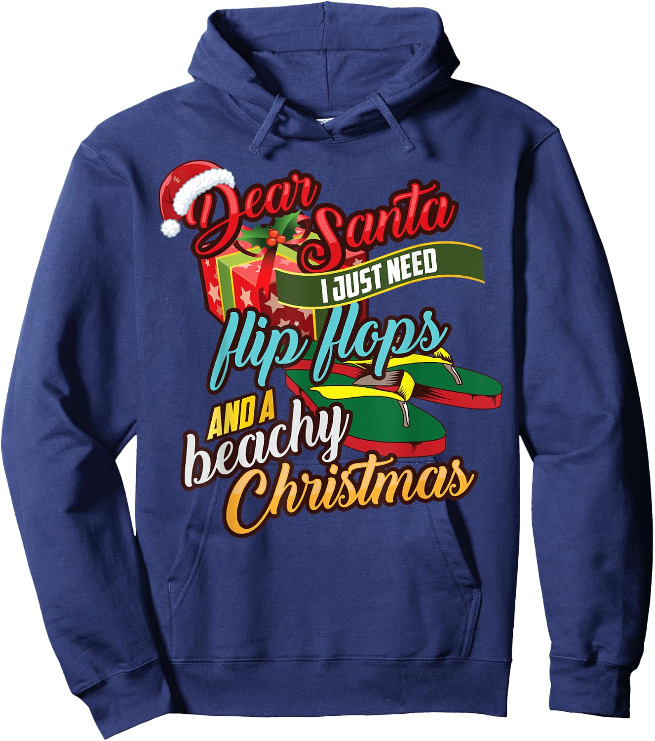Dear Santa Just Need Flip Flops And A Beachy Christmas Gift Women Kids Hoodie - Hoodie | Navy