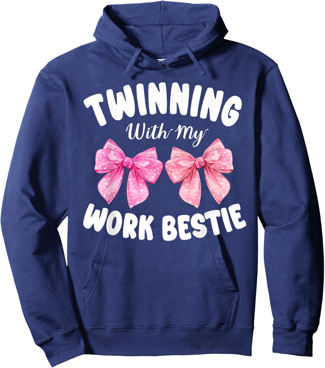 Pink Bow Twinning with My Work Bestie Friends Twins Day Girl Hoodie - Hoodie | Navy