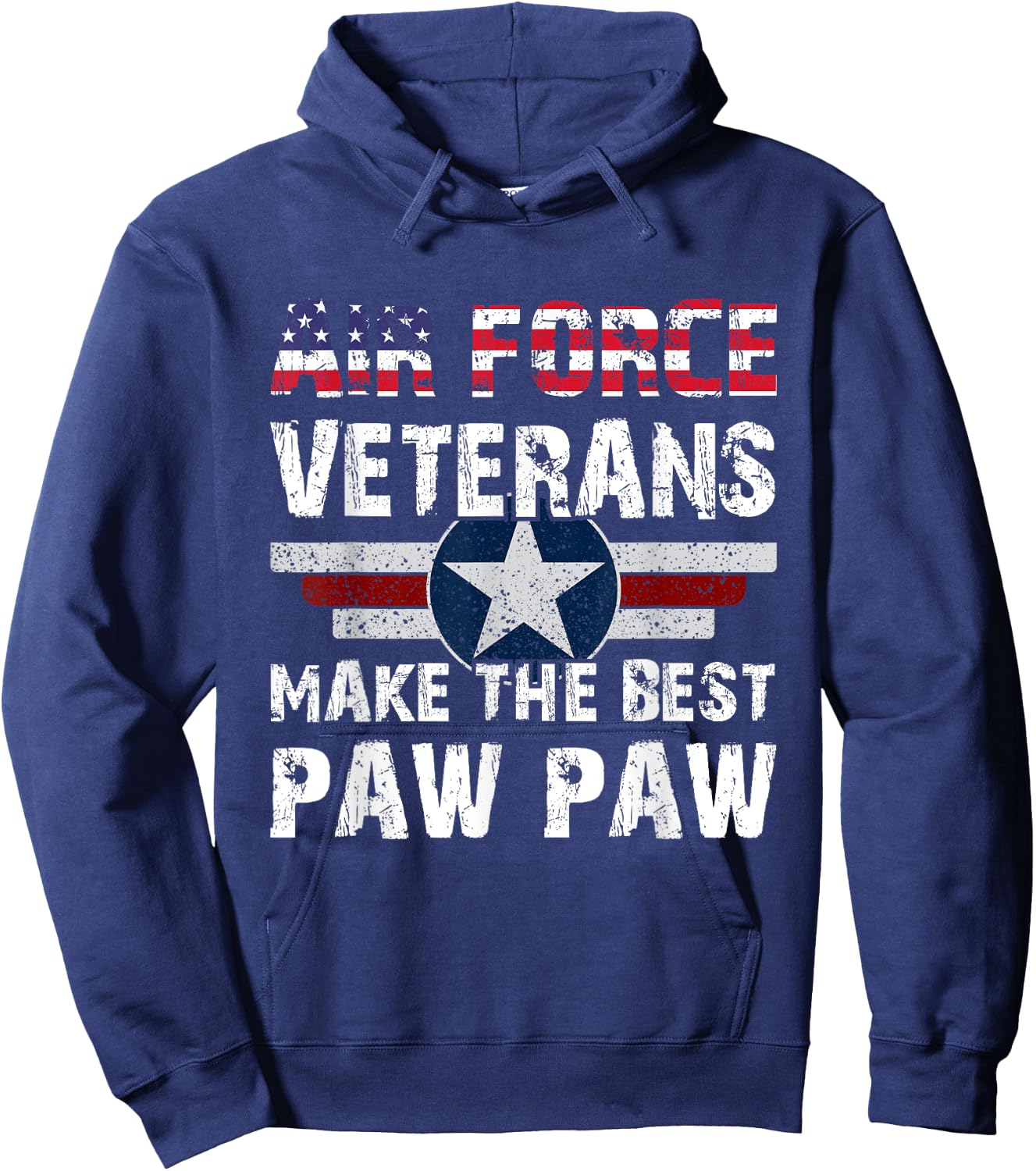 Proud Air Force Veterans Make The Best Paw Paw US Flag Hoodie - Hoodie | Navy