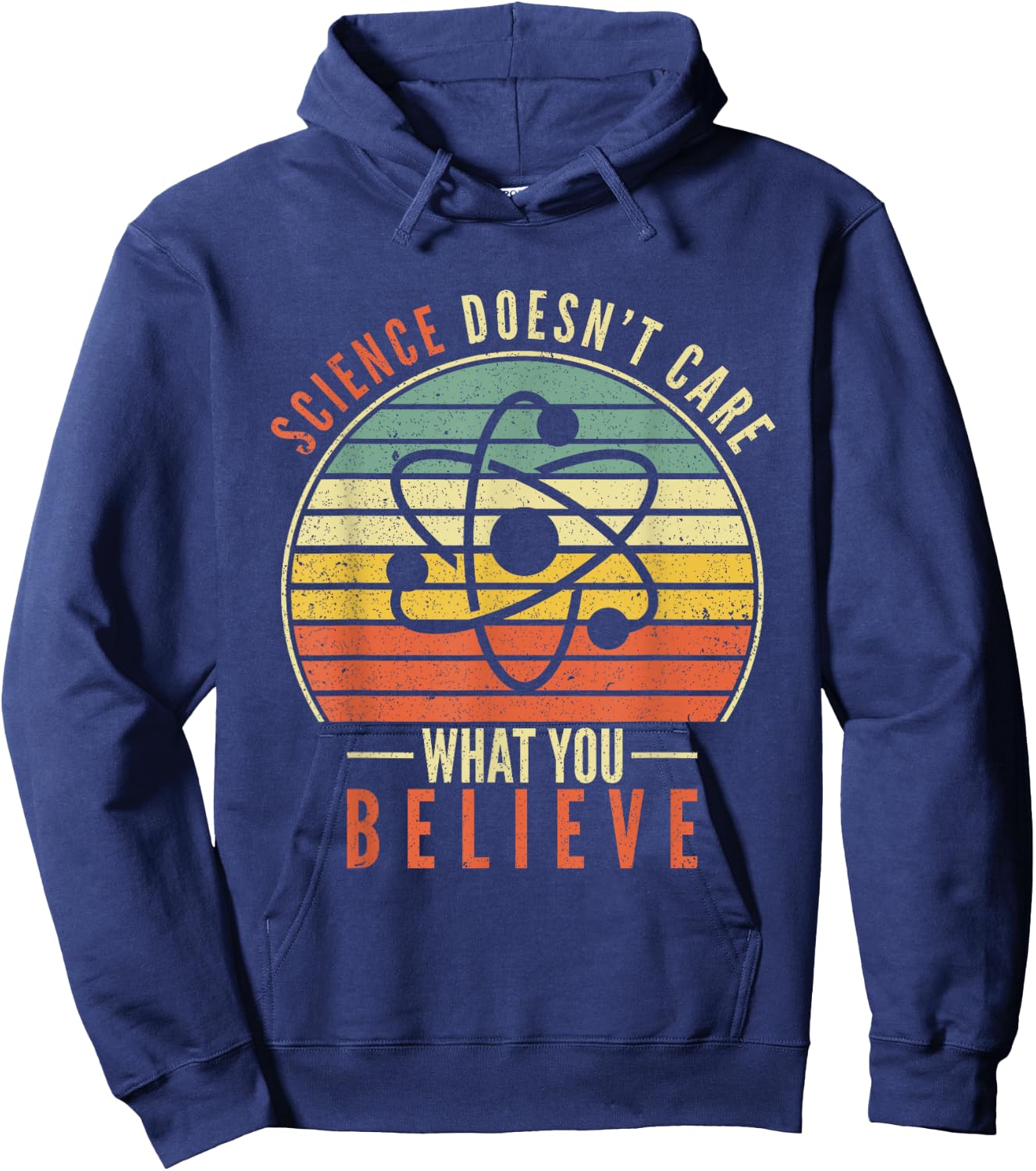 Science Doesn't Care What You Believe Teacher Student Hoodie - Hoodie | Navy