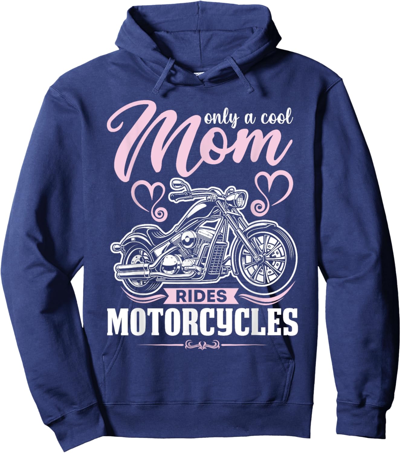 Classic Biker Only A Cool Mom Rides Motorcycles Wife Grandma Hoodie - Hoodie | Navy