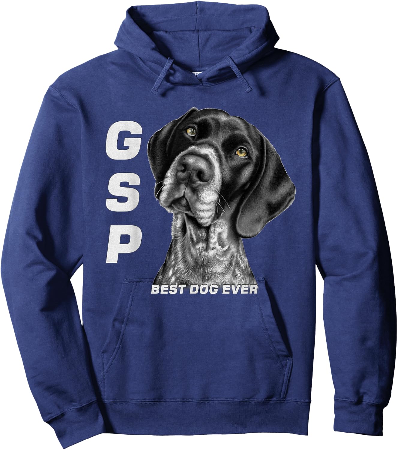 GSP German Short Haired Pointer Dog Mom Dad Best Dog Ever Hoodie - Hoodie | Navy