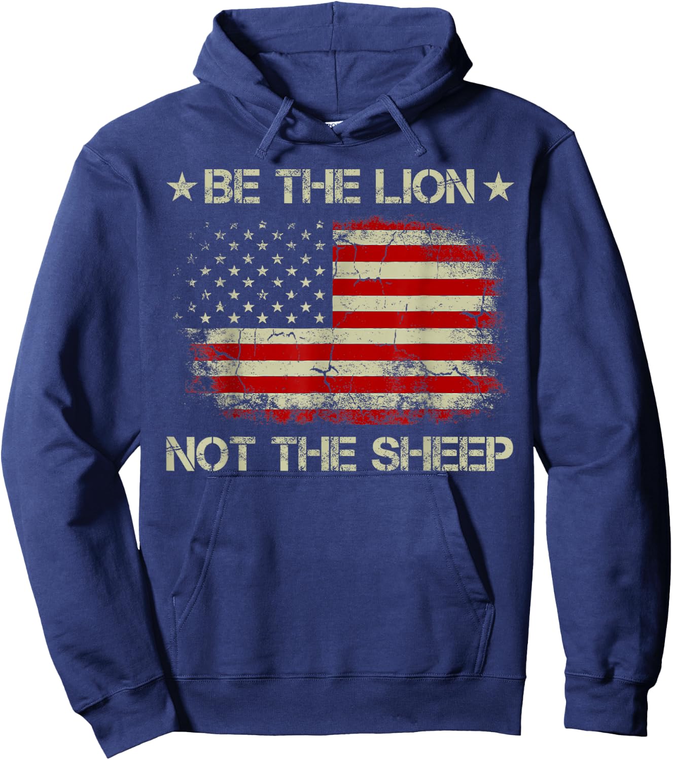 Be The Lion Not The Sheep Patriotic Lion American Flag Hoodie - Hoodie | Navy