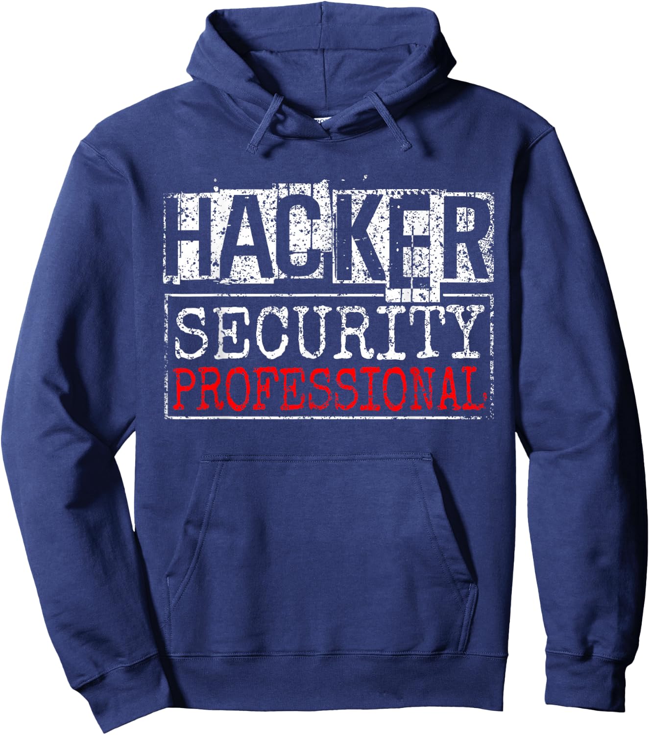 Hacker Security Profesional It Hack Hacking Hacker Hoodie - Hoodie | Navy