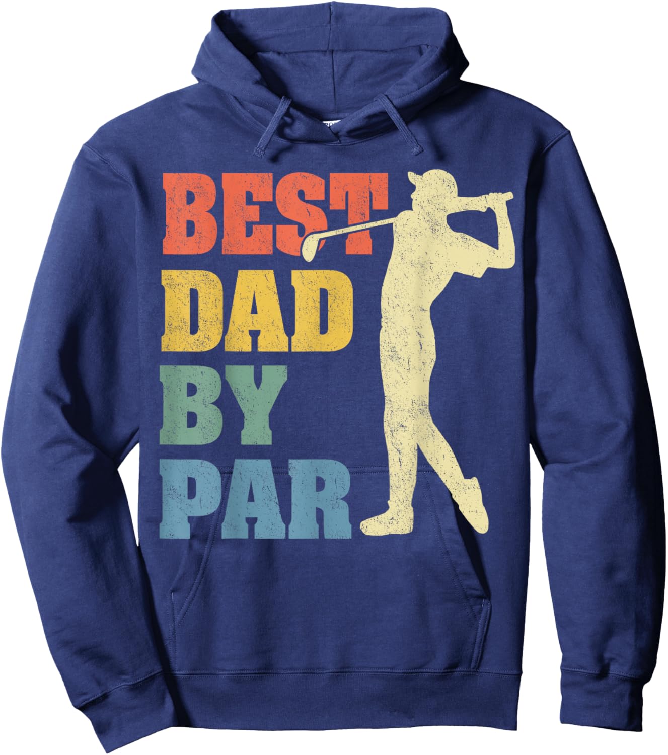 Best Dad By Par Daddy Father's Day Gifts Golf Lover Golfer Hoodie - Hoodie | Navy