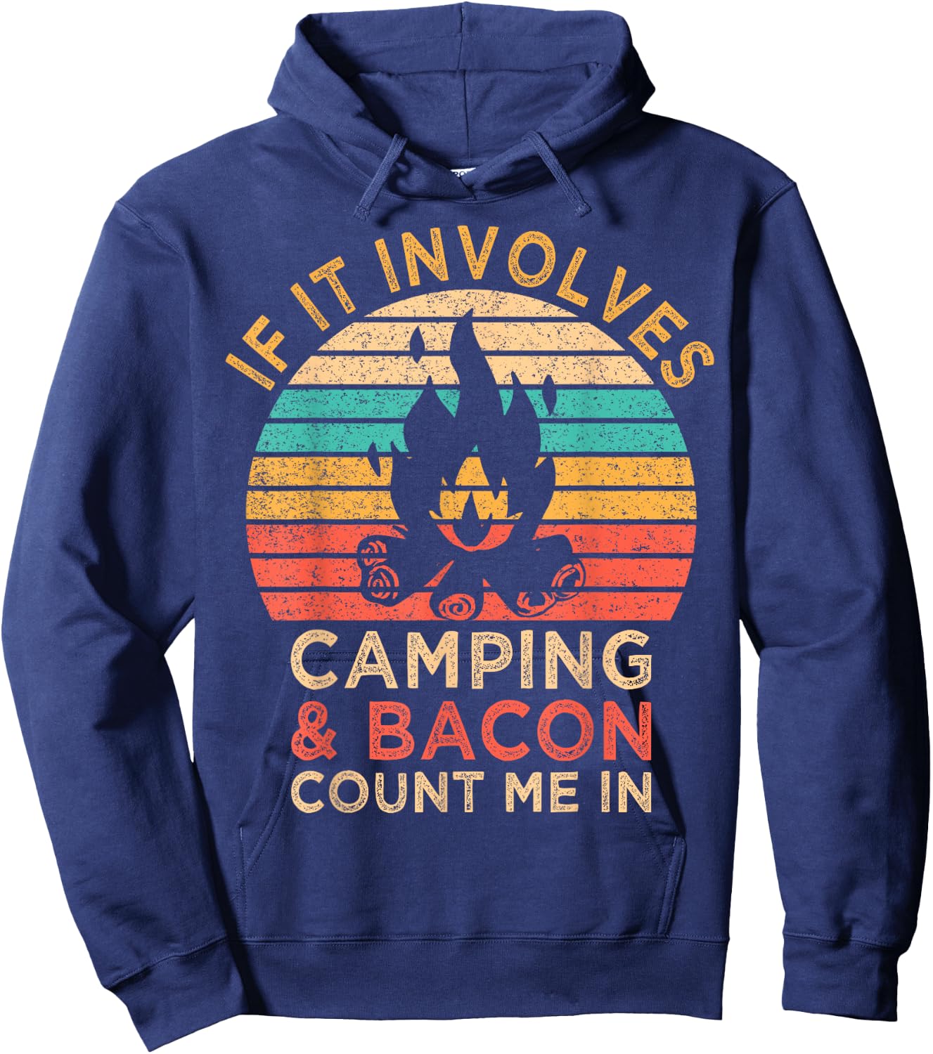 If It Involves Camping & Bacon Count Me In Outdoor BBQ Party Hoodie - Hoodie | Navy