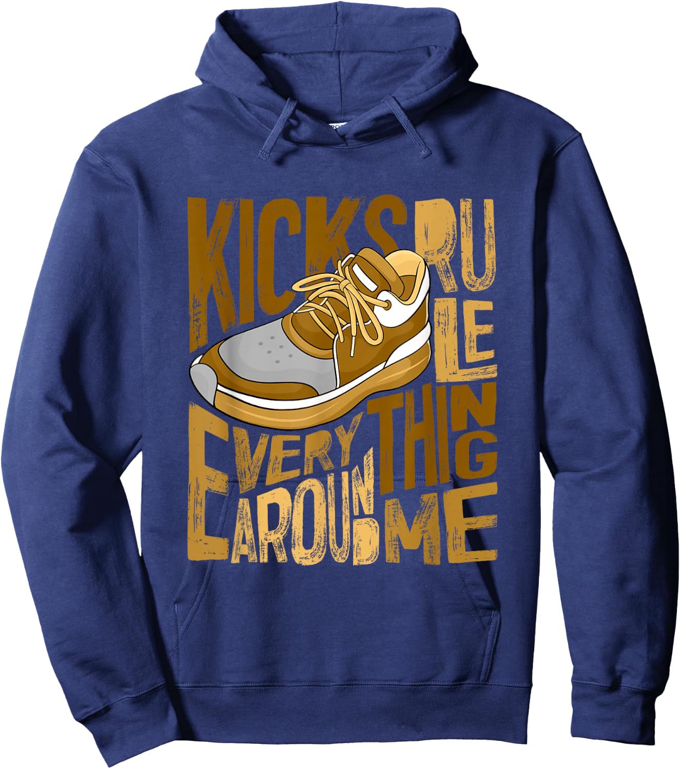 Brown Kicks Rule Everything Around Me Brown Graphic Hoodie - Hoodie | Navy