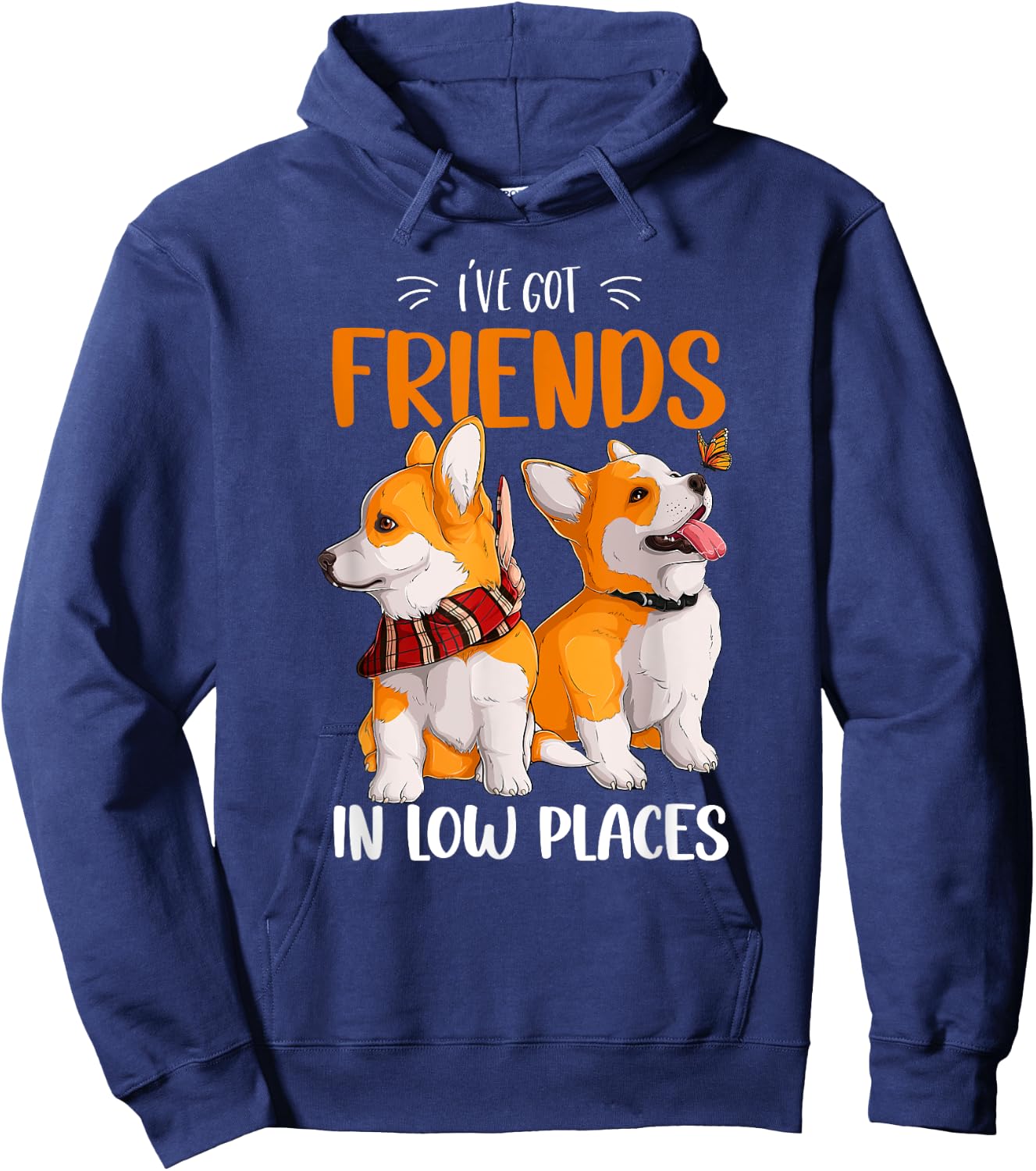 Corgi I've Got Friends In Low Places Pembroke Welsh Lover Hoodie - Hoodie | Navy