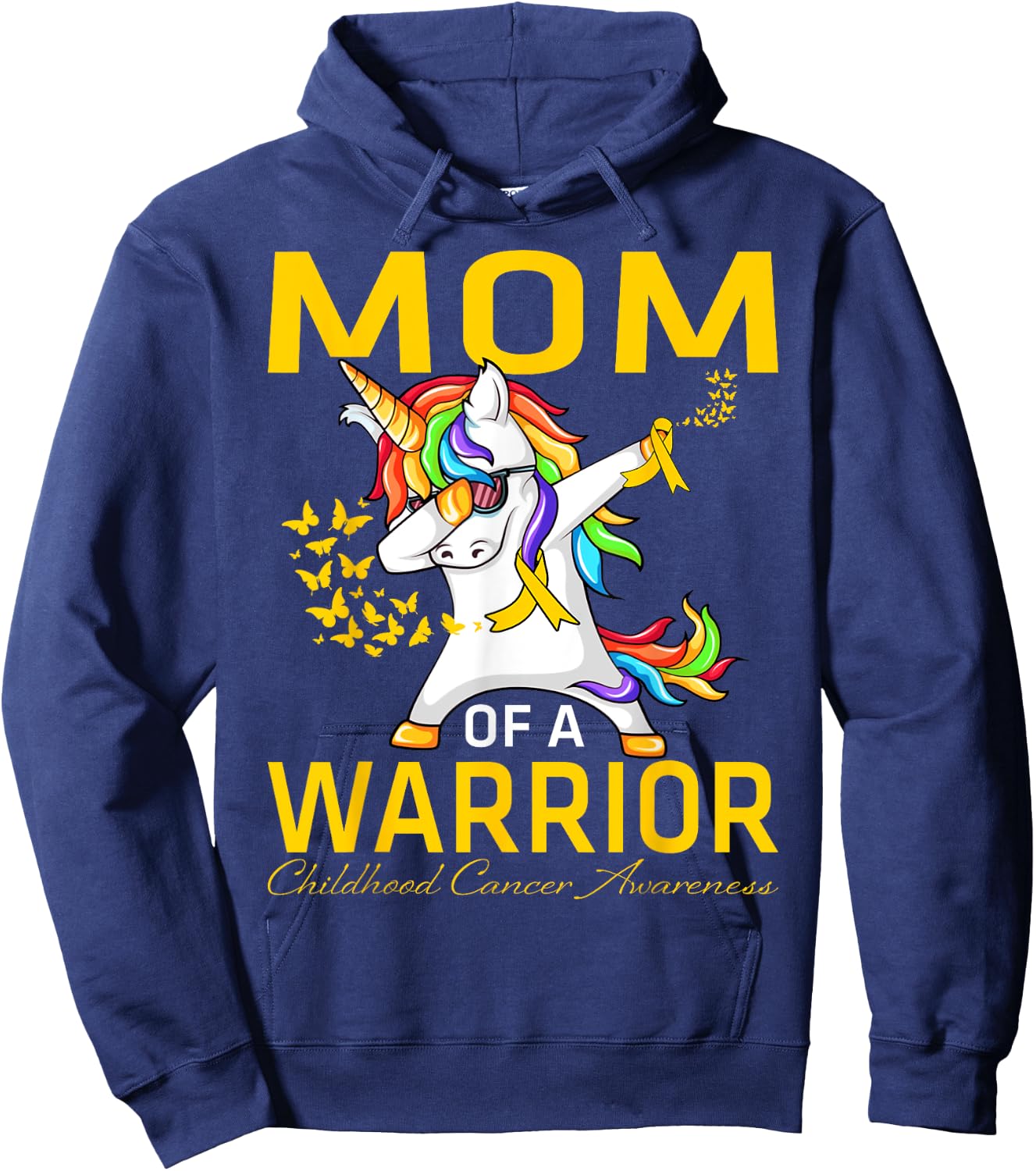 Mom Of A Warrior Childhood Cancer Awareness Unicorn Hoodie - Hoodie | Navy