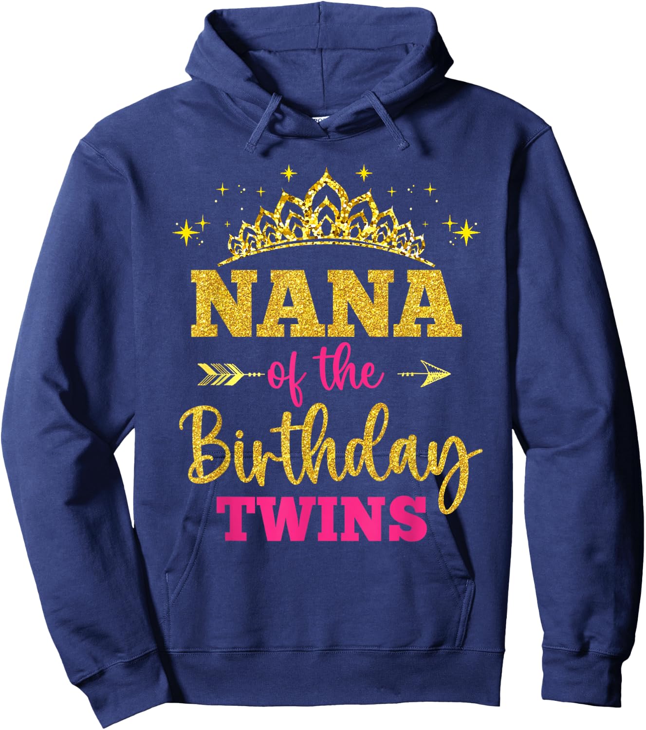 Nana Of The Birthday Twins Girl Princess Party Family Hoodie - Hoodie | Navy