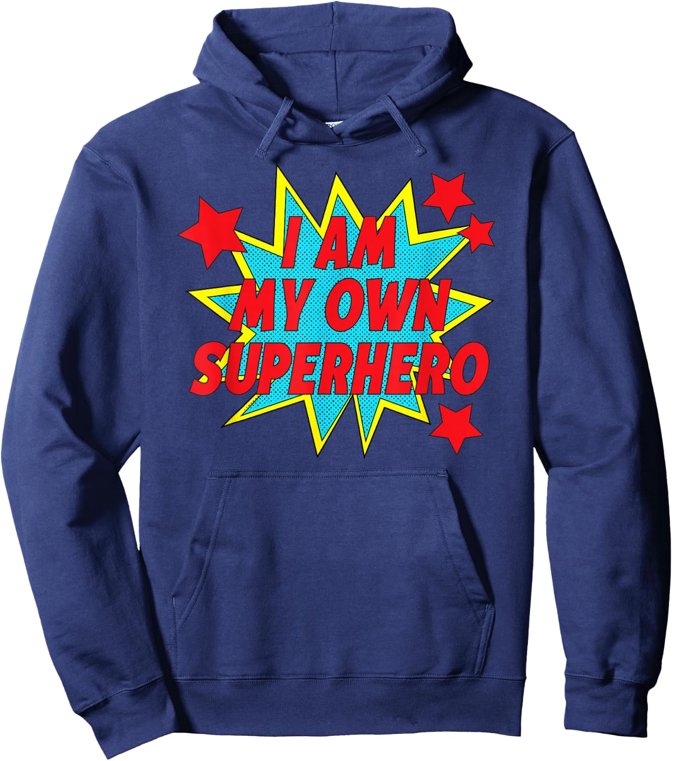 I Am My Own Superhero Positive Motivation Hoodie - Hoodie | Navy