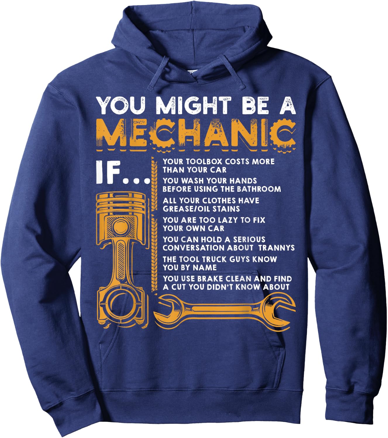You Might Be A Mechanic If Funny Mechanic Gifts Hoodie - Hoodie | Navy
