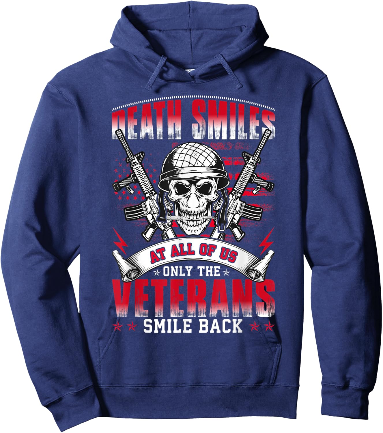 Death Smiles At All Of Us Only The Veterans Smile Back Hoodie - Hoodie | Navy