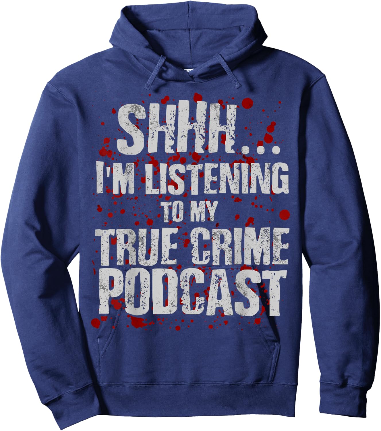 Funny Murderino Shirt Obsessed Junkie True Crime Podcast Hoodie - Hoodie | Navy