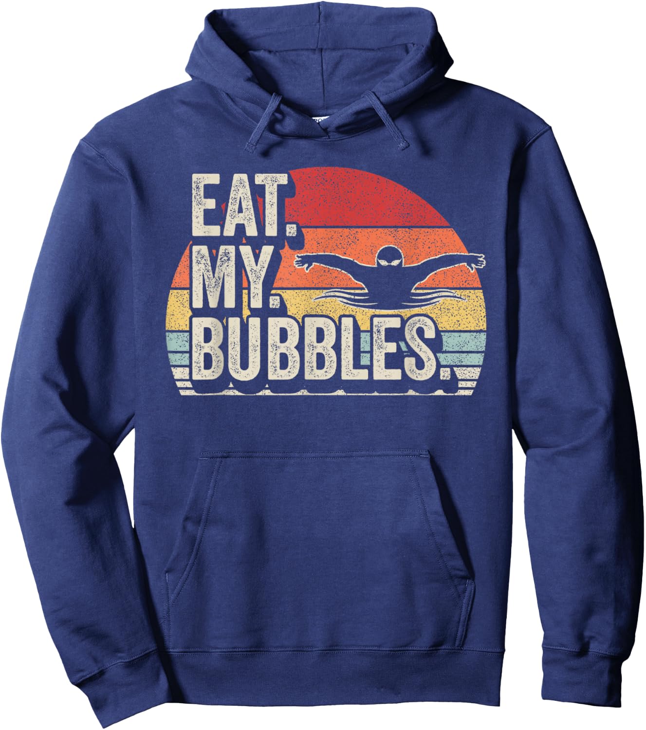 Vintage Retro Eat My Bubbles For Swim Team Swimmer Hoodie - Hoodie | Navy