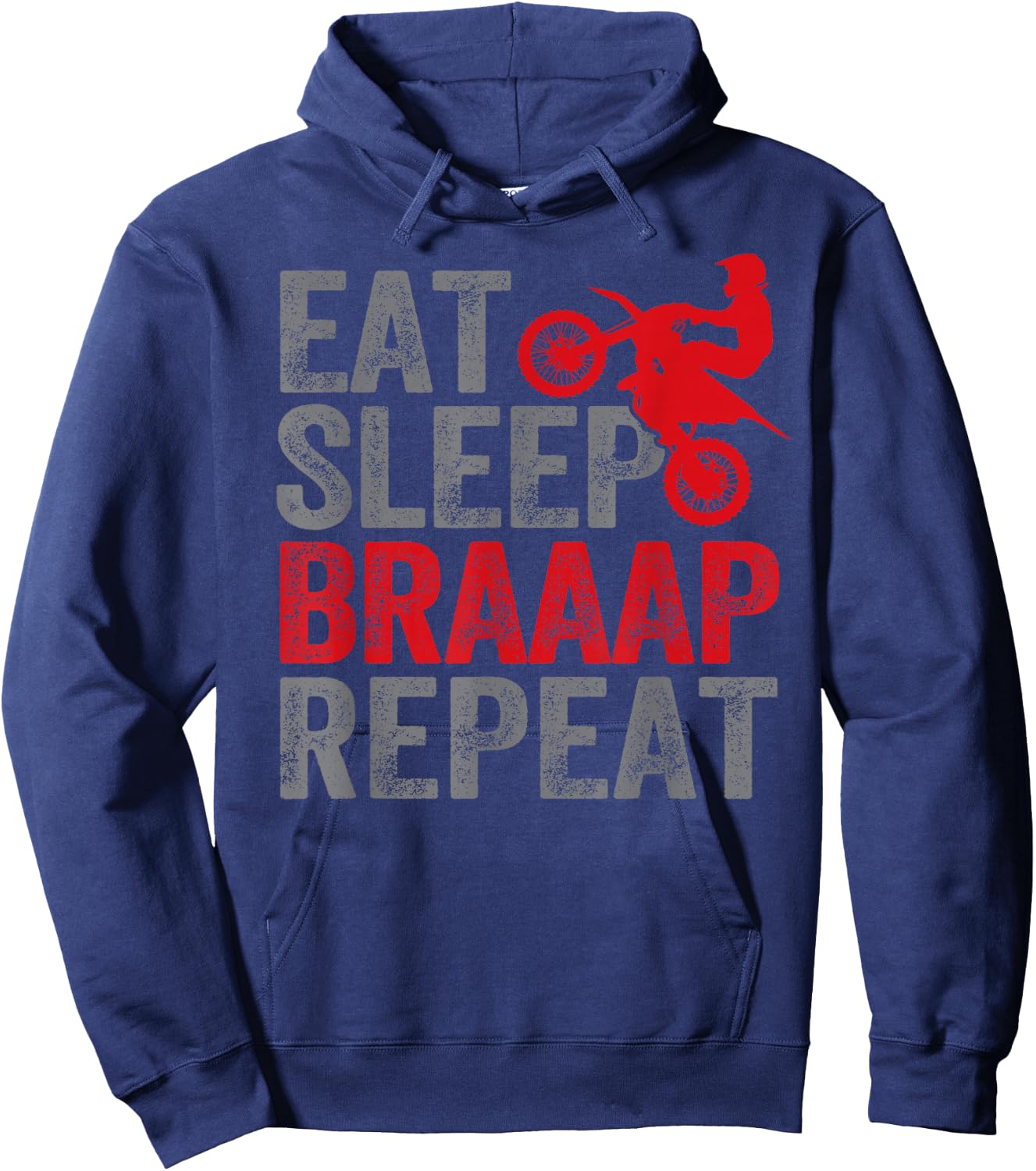 Funny Eat Sleep Braaap Repeat Dirt Bike Motocross Motorcycle Hoodie - Hoodie | Navy