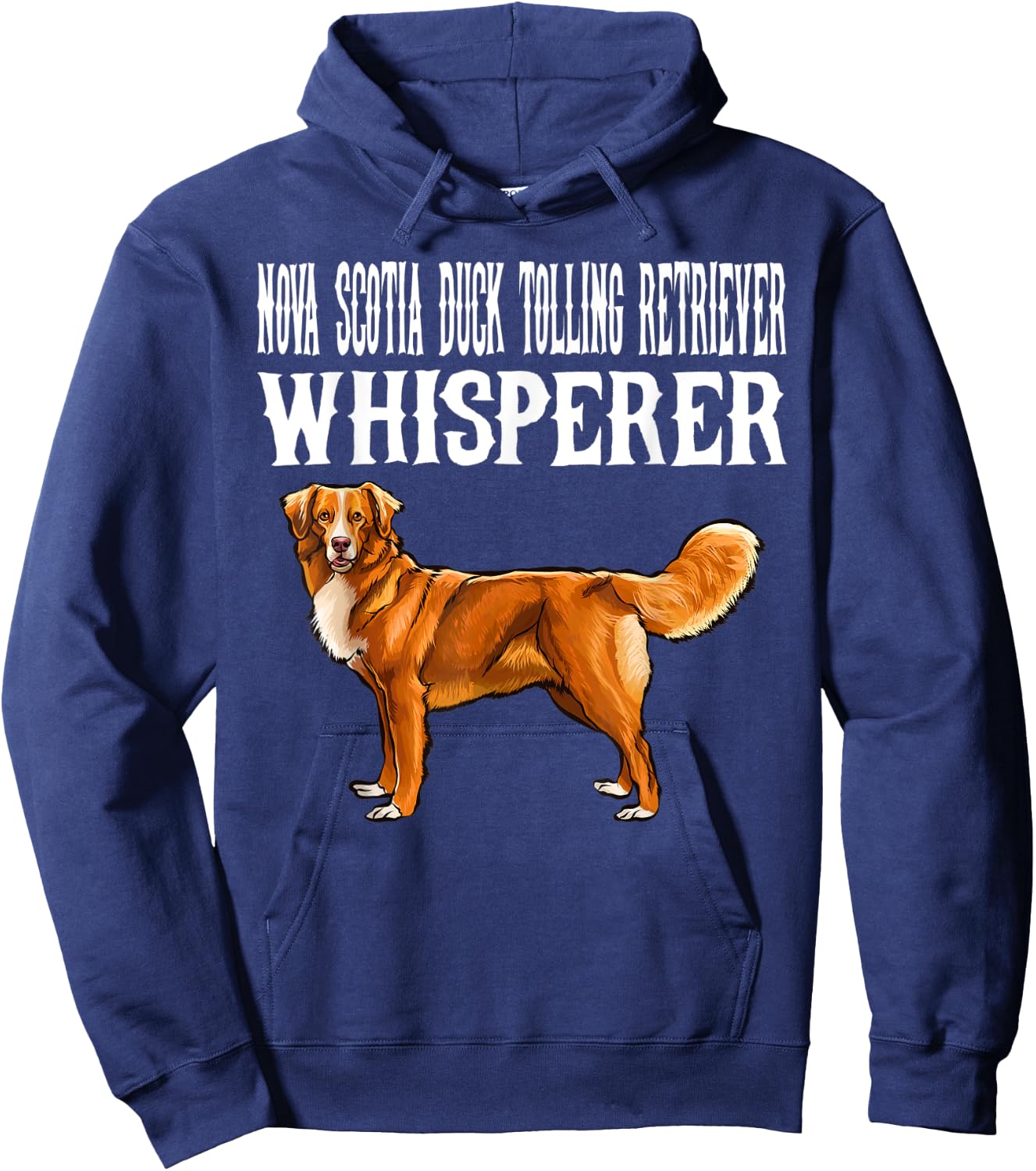 Funny Nova Scotia Duck Tolling Retrievers Whisperer Dog Men Women Kids Hoodie - Hoodie | Navy