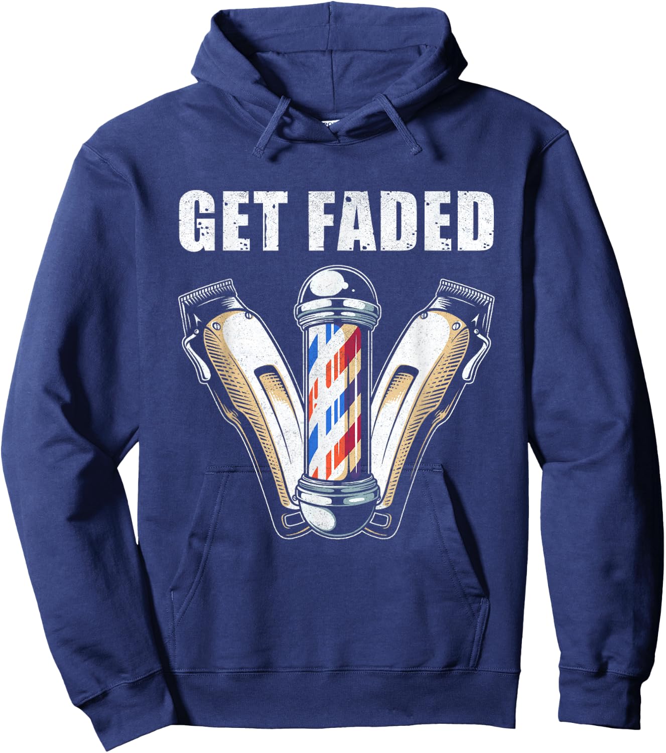 Funny Get Faded Barber Gift Women Cool Hairstylist Hoodie - Hoodie | Navy