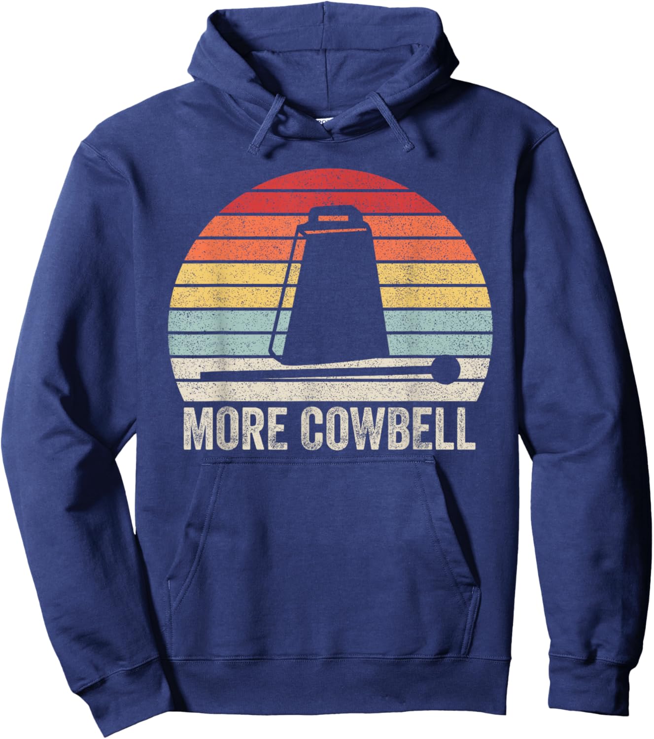 Vintage Retro More Cowbell Shirt Funny Sarcastic Humor Hoodie - Hoodie | Navy