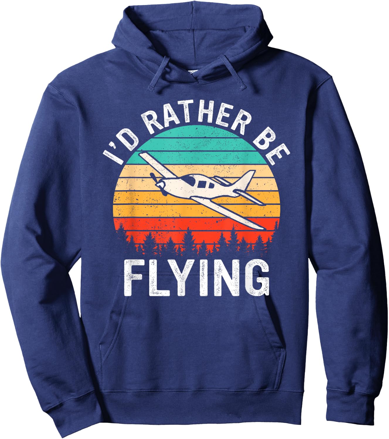 Retro I'd Rather Be Flying Airplane Pilot Funny Aviation Hoodie - Hoodie | Navy
