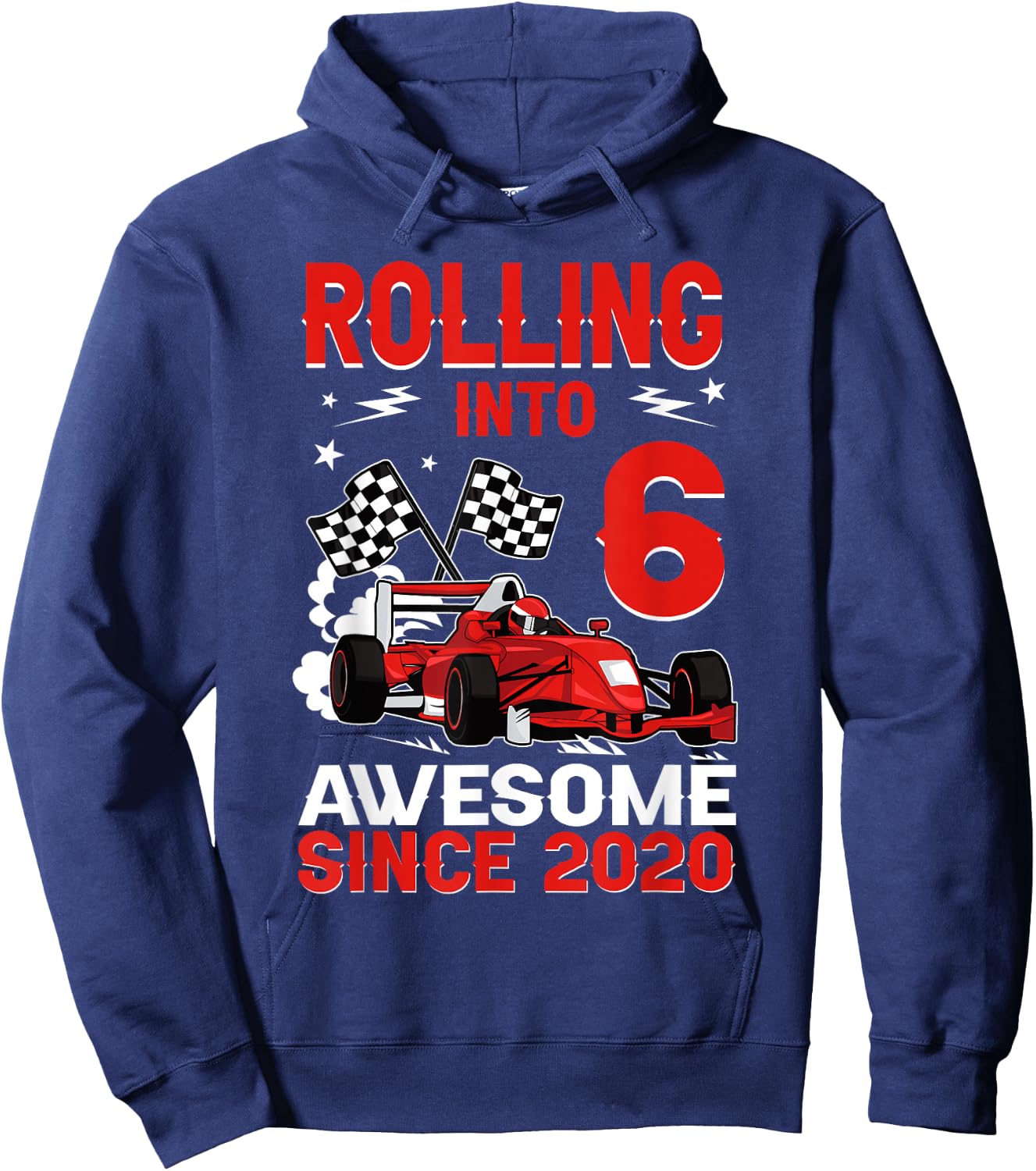 Rolling Into 6 Awesome Since 2020 Race Car 6th Birthday Hoodie - Hoodie | Navy