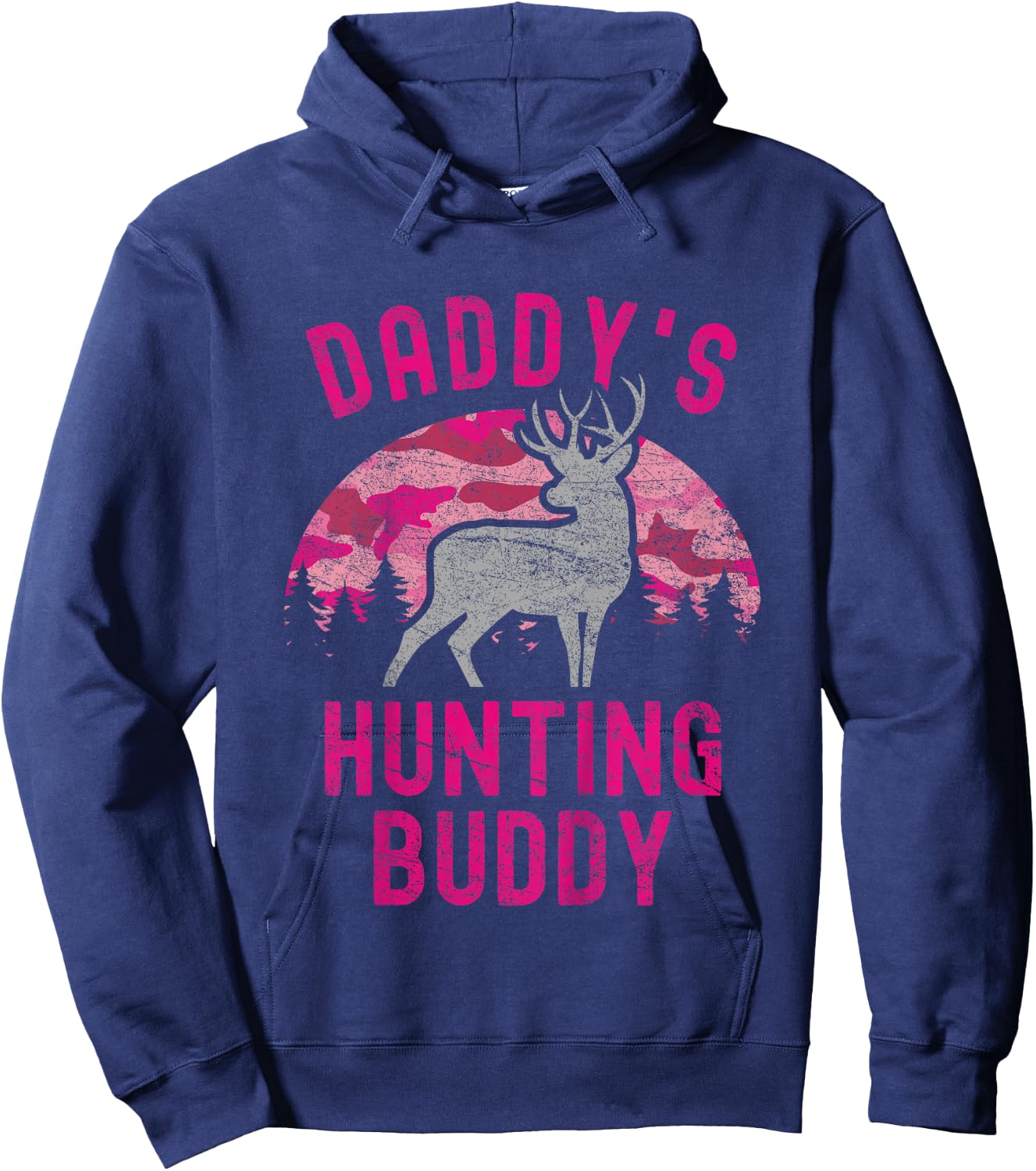 Daddy's Hunting Buddy Funny Camo Daughter Future Hunter Hoodie - Hoodie | Navy